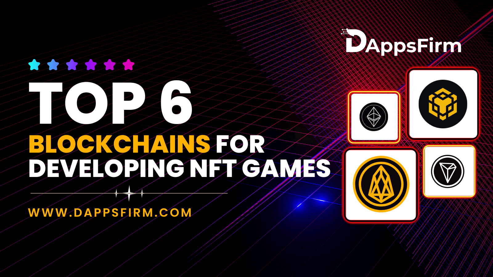 Top 6 Blockchain Networks For Developing NFT Games